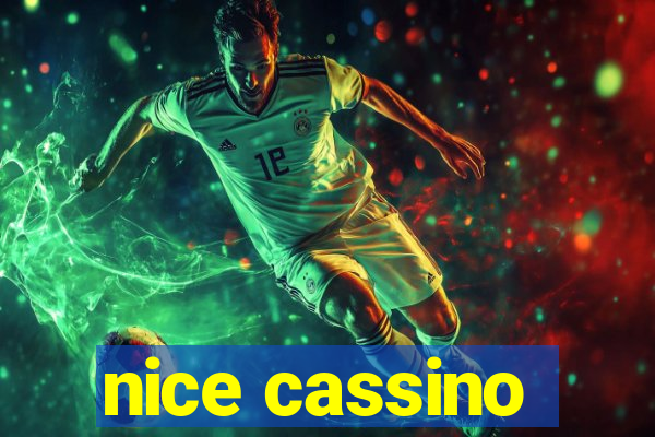 nice cassino